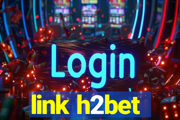 link h2bet